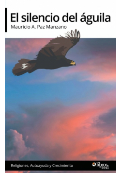El silencio del aguila