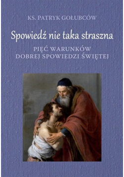Spowiedź nie taka straszna Nowa