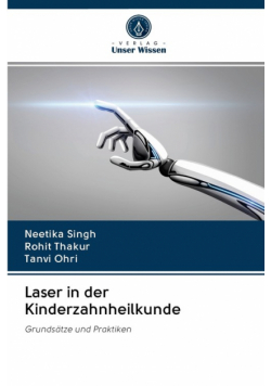 Laser in der Kinderzahnheilkunde