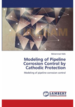Modeling of Pipeline Corrosion Control by Cathodic Protection