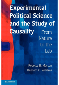 Experimental Political Science and the Study of Causality