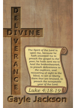 Divine Deliverance; For the Human Race
