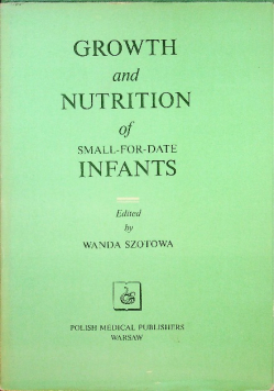 Growth and Nutrition of small for date Infants