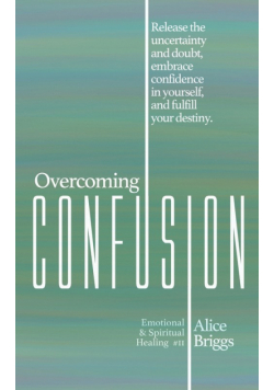Overcoming Confusion