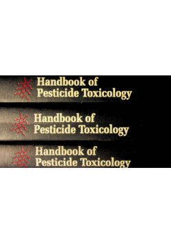 Handbook of pesticide Toxicology tom I do III