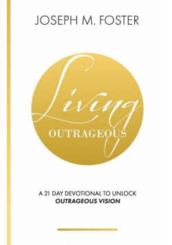 Living Outrageous