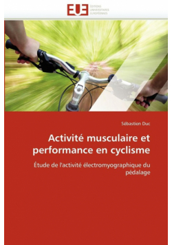 Activité musculaire et performance en cyclisme