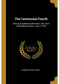 The Centennial Fourth