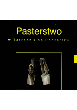 Pasterstwo w Tatrach i na Podtatrzu