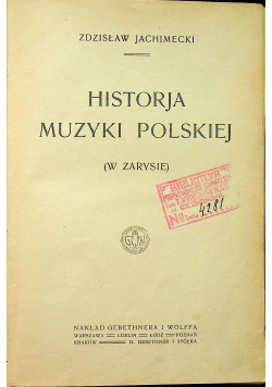 Historja Muzyki Polskiej 1920 r
