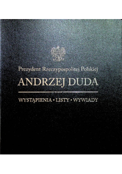 Prezydent Rzeczypospolitej Polskiej Andrzej Duda 2018