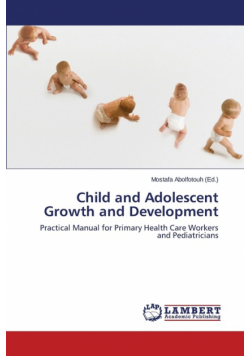 Child and Adolescent Growth and Development