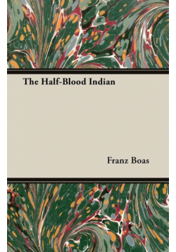 The Half-Blood Indian