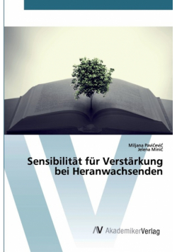 Sensibilität für Verstärkung bei Heranwachsenden