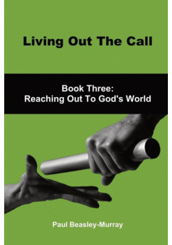 Living Out The Call Book 3
