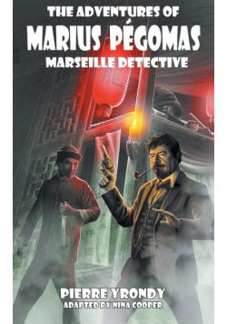 The Adventures of Marius Pegomas, Marseille Detective