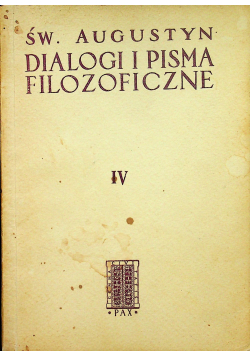 Dialogi i pisma filozoficzne IV