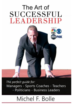 The Art Of Successful Leadership