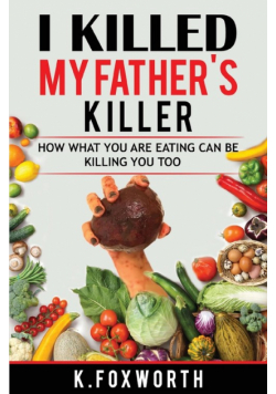 I Killed My Father's Killer