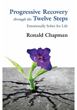 Progressive Recovery through the Twelve Steps