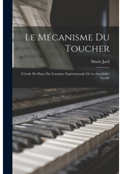 Le mécanisme du toucher