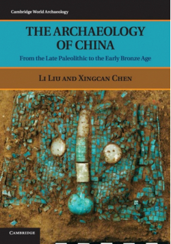 The Archaeology of China