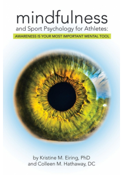 Mindfulness and Sport Psychology for Athletes