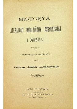 Historya literatury Babilońsko Assyryjskiej i Egipskiej 1901 r.