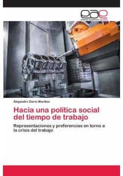 Hacia una política social del tiempo de trabajo