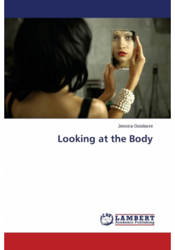 Looking at the Body