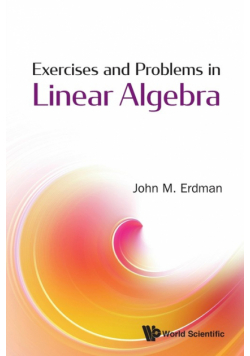 Exercises and Problems in Linear Algebra