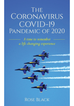 The Coronavirus COVID-19 Pandemic of 2020