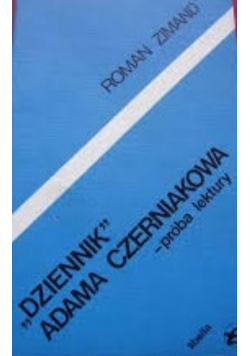 Dziennik Adama Czerniakowa próba lektury