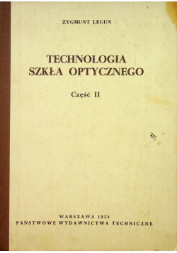 Technologia Szkła Optycznego część II