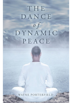 The Dance of Dynamic Peace