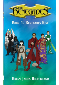 The Renegades Book 1