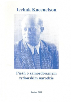 Pieśń o zamordowanym żydowskim narodzie