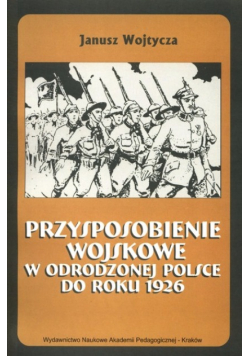 Przysposobienie wojskowe w odrodzonej Polsce do roku 1926