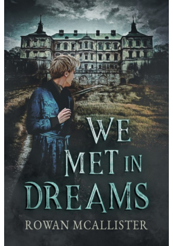 We Met in Dreams