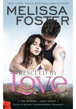 Rescued by Love (Love in Bloom