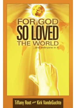 For God So Loved the World