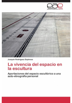 La vivencia del espacio en la escultura