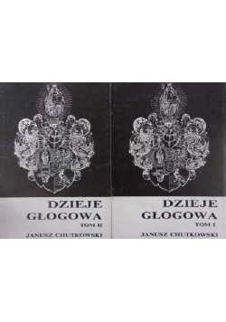 Dzieje Głogowa 2 tomy