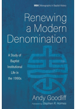 Renewing a Modern Denomination