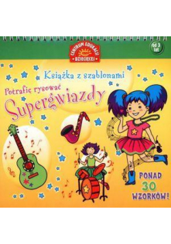 Książka z szablonami. Potrafię... Supergwiazdy