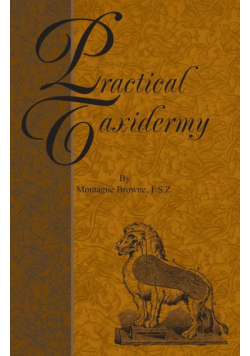 Practical Taxidermy