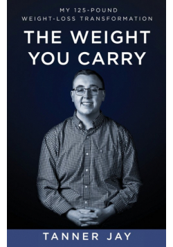 The Weight You Carry