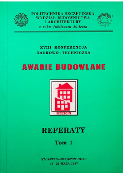 Awarie budowlane tom 1