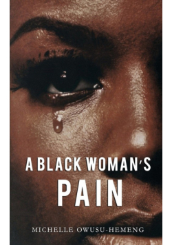 A Black Woman's Pain