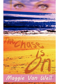 The Chase is On